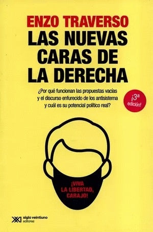LAS NUEVAS CARAS DE LA DERECHA | ENZO TRAVERSO