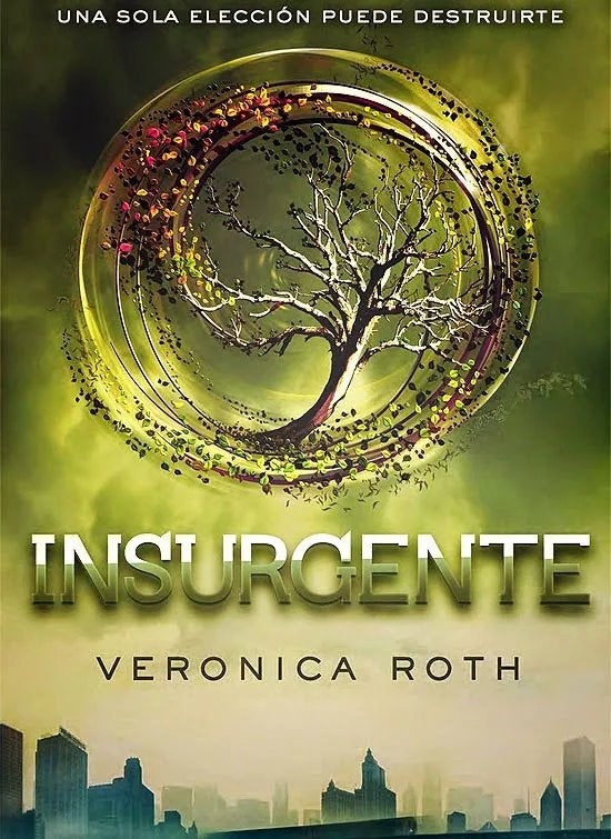 INSURGENTE | VERONICA ROTH