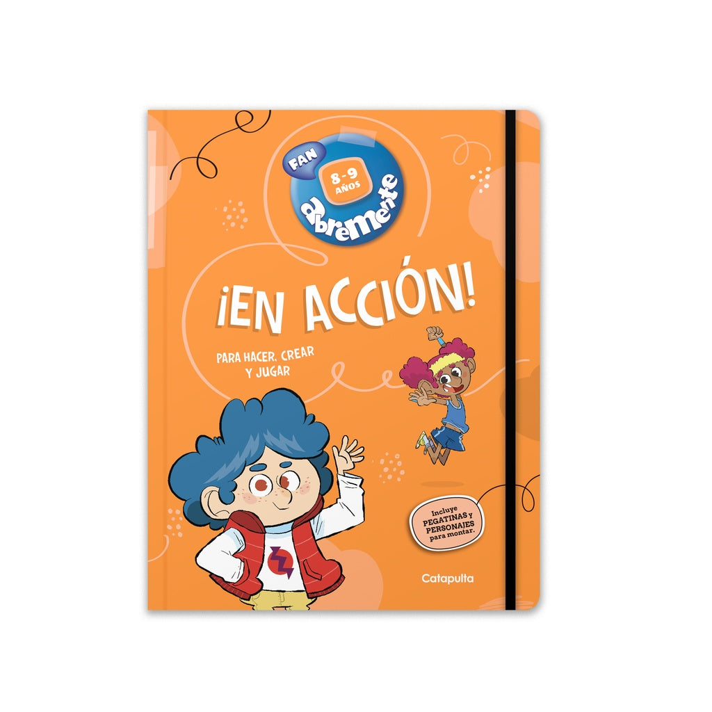 ABREMENTE ¡EN ACCIÓN! 8-9 AÑOS | Catapulta Editores
