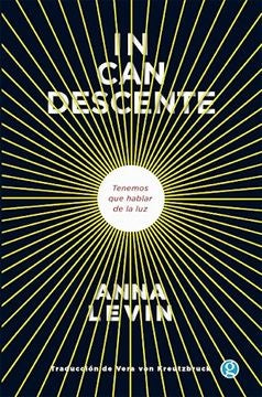 Incandescente | Anna Levin