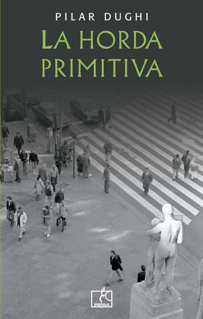 LA HORDA PRIMITIVA | Pilar Dughi