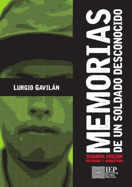 Memorias de un soldado desconocido | Lurgio Gavilán
