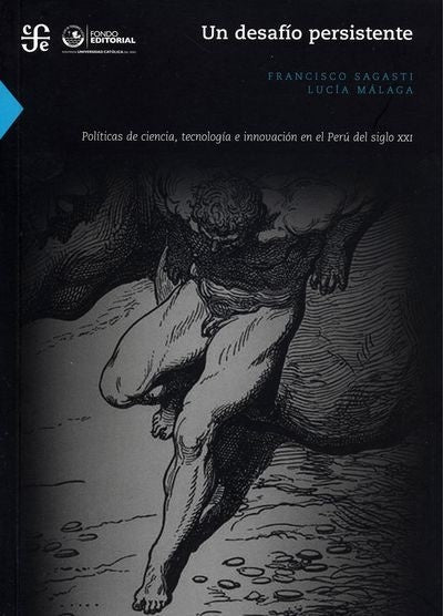 UN DESAFIO PERSISTENTE | Francisco Sagasti