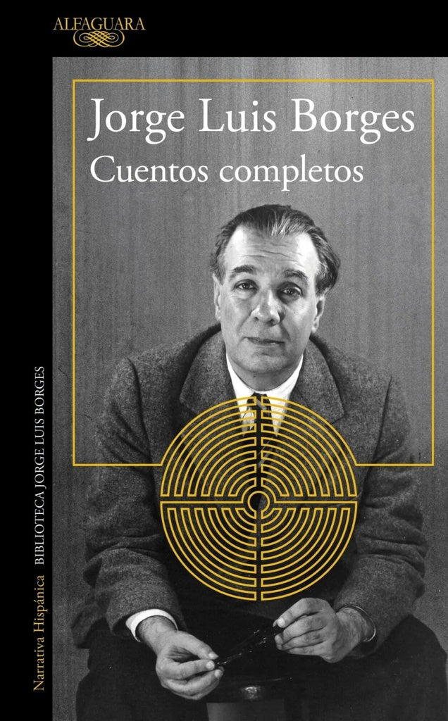 CUENTOS COMPLETOS | Jorge Luis Borges