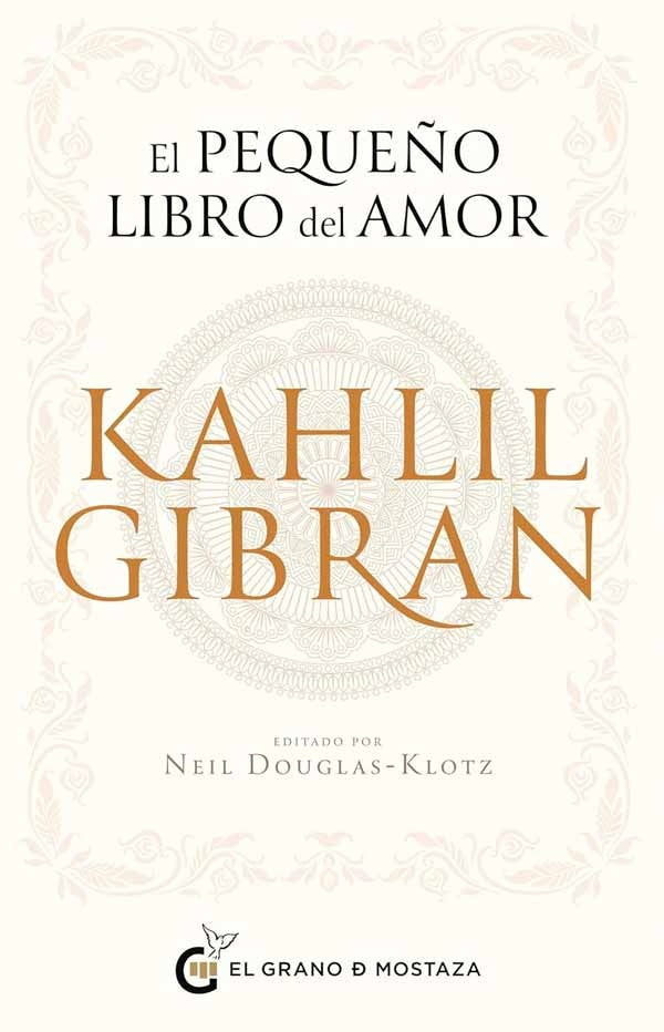 EL PEQUENO LIBRO DEL AMOR | KHALIL GIBRAN