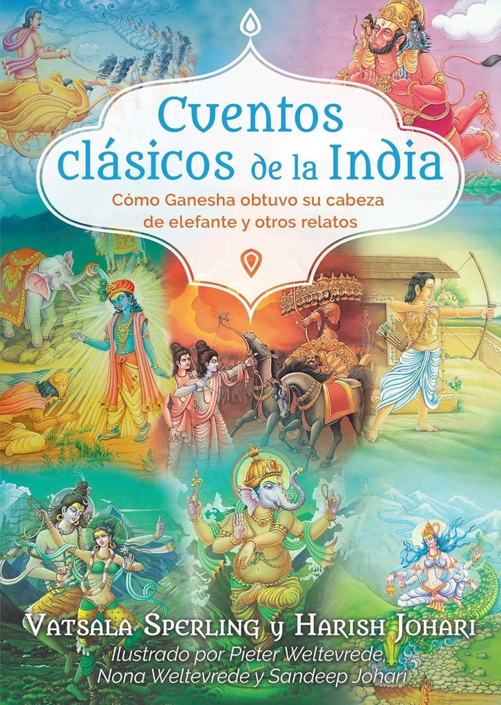 CUENTOS CLASICOS DE LA INDIA | Vatsala Sperling