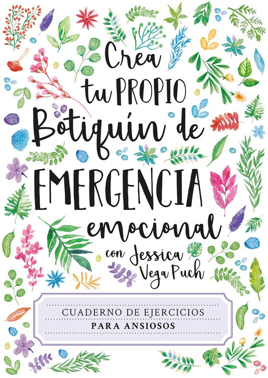 Crea tu propio botiquín de emergencia. Cuaderno de