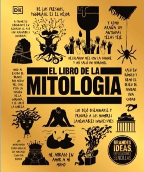 GRANDES IDEAS: EL LIBRO DE LA MITOLOGIA | DK