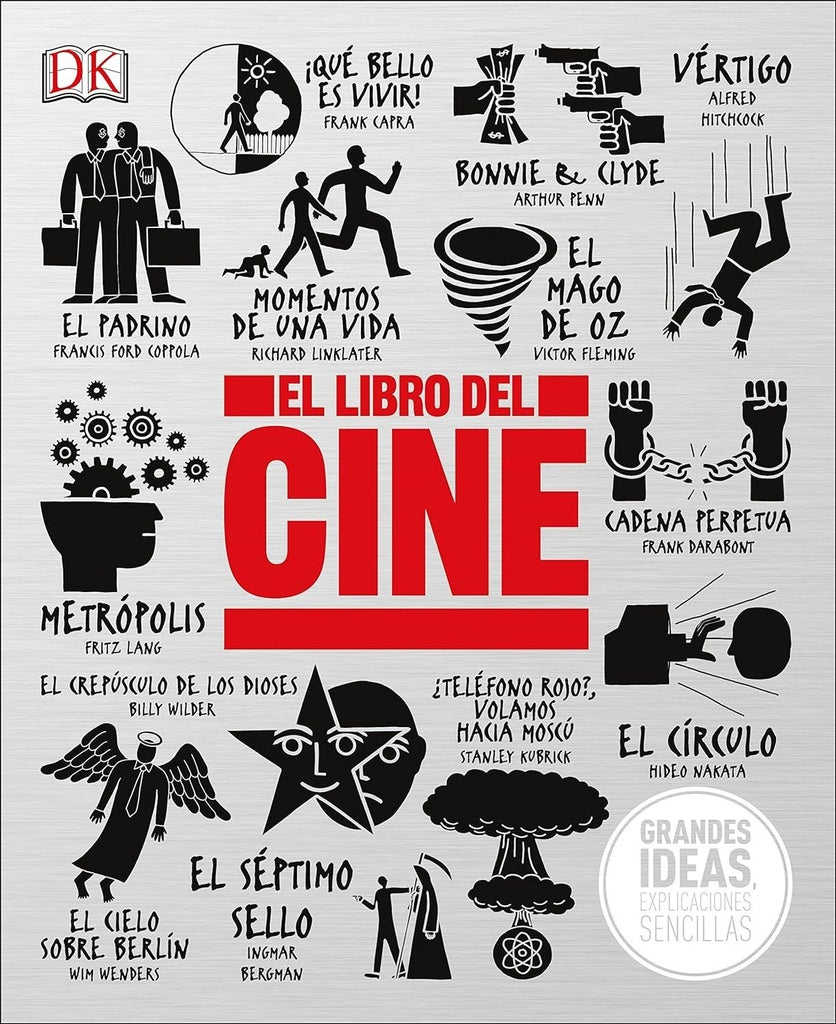 GRANDES IDEAS: EL LIBRO DEL CINE | DK
