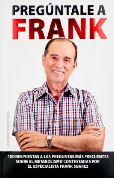 PREGUNTALE A FRANK | Frank Suárez