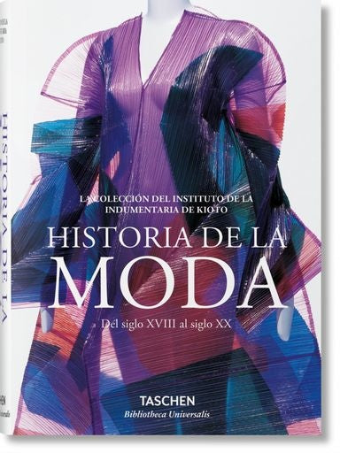 MODA.UNA HISTORIA DESDE EL SIGLO XVIII AL SIGLO XX | INSTITUTO DE LA INDUMENTARIA DE KIOTO