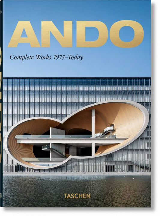 ANDO. COMPLETE WORKS 1975-TODAY. 40TH ED. | PHILIP JODIDIO