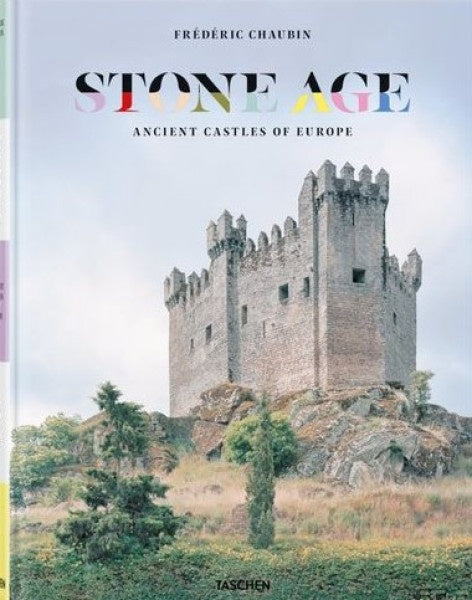 STONE AGE. ANCIENT CASTLES OF EUROPE | FREDERIC CHAUBIN
