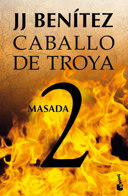 Masada. Caballo de Troya 2 (Nueva edic.) | J. J. Benítez