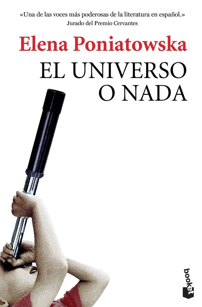 El universo o nada | Elena Poniatowska