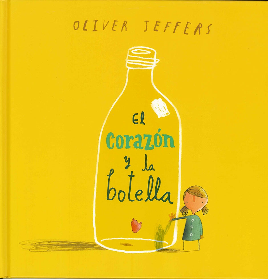 EL CORAZÓN Y LA BOTELLA | Oliver Jeffers