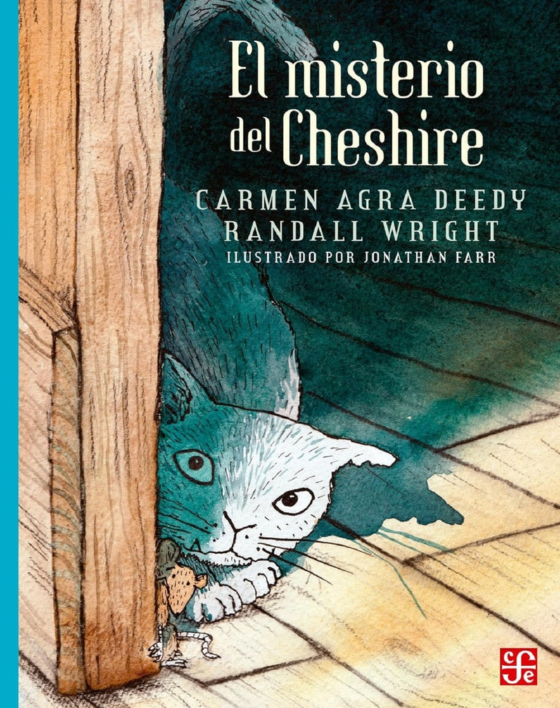 EL MISTERIO DE CHESHIRE | Carmen Agra Deedy