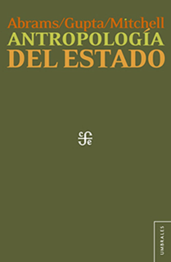 ANTROPOLOGIA DEL ESTADO | Philip Abrams