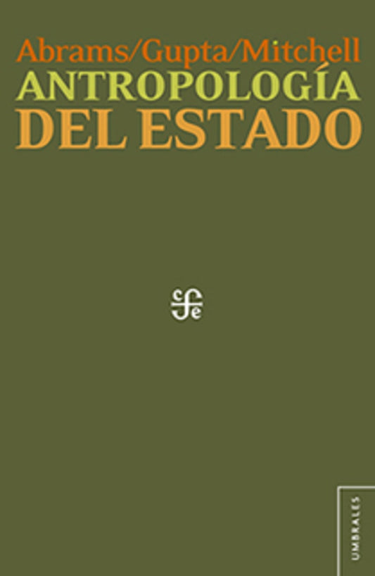 ANTROPOLOGIA DEL ESTADO | Philip Abrams