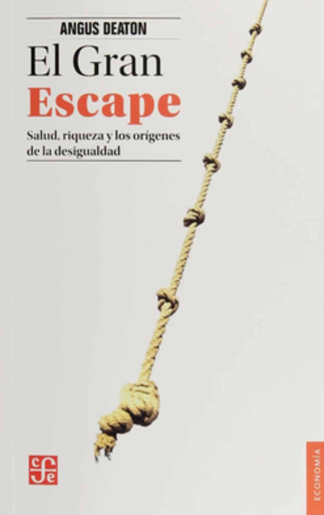 EL GRAN ESCAPE | Angus Deaton