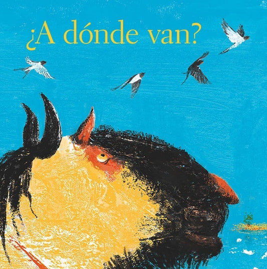 ¿A DONDE VAN? | GABRIELA PEYRON / MAGUMA
