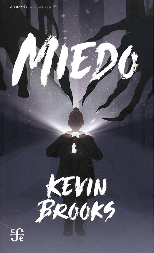 MIEDO | Kevin Brooks