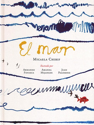EL MAR | MICAELA CHIRIF