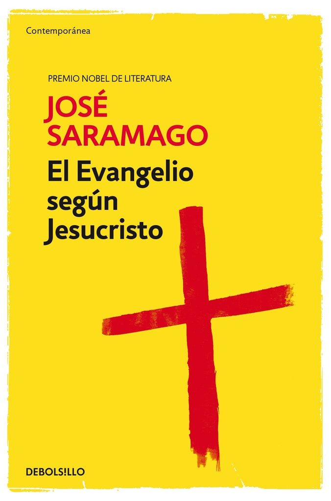 EVANGELIO SEGUN JESUCRISTO, EL | JOSE SARAMAGO