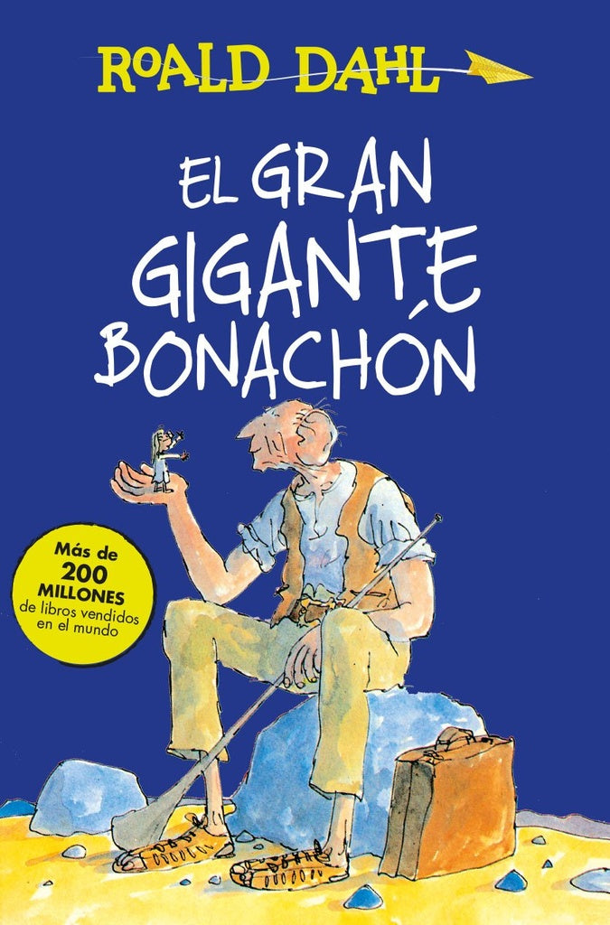 GRAN GIGANTE BONACHON, EL | ROALD DAHL