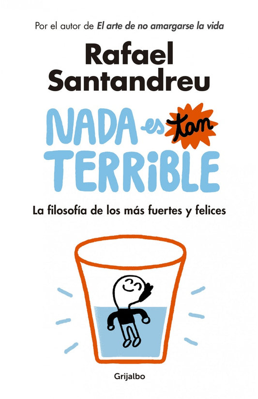 NADA ES TAN TERRIBLE | RAFAEL SANTANDREU