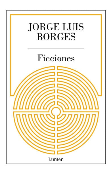 FICCIONES (EDICION ANIVERSARIO) | JORGE LUIS BORGES
