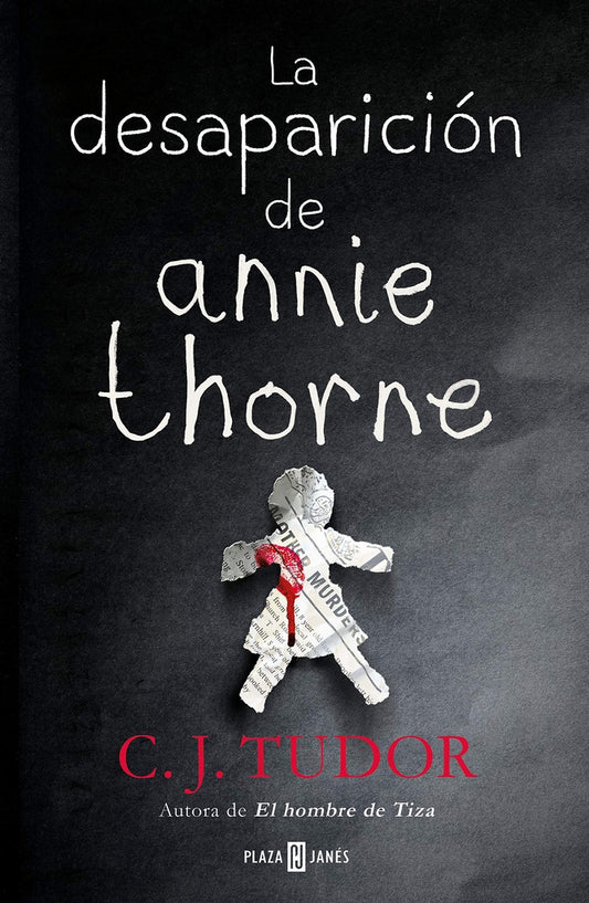 DESAPARICION DE ANNIE THORNE, LA | C. J. Tudor