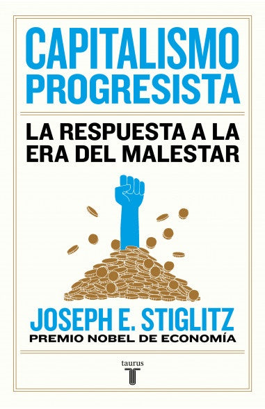 CAPITALISMO PROGRESISTA | JOSEPH E. STIGLITZ