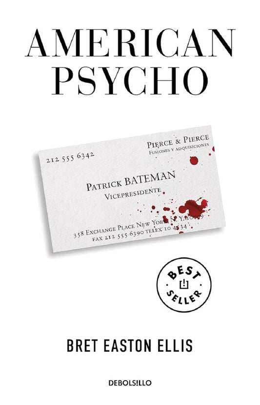 AMERICAN PSYCHO | BRET EASTON ELLIS
