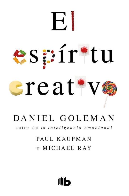 ESPIRITU CREATIVO, EL | Paul Kaufman ; Daniel Goleman