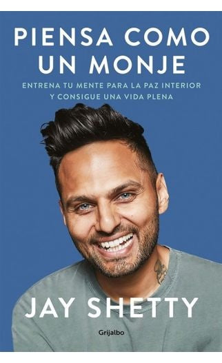 PIENSA COMO UN MONJE | JAY SHETTY