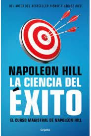 CIENCIA DEL EXITO, LA | Napoleon Hill