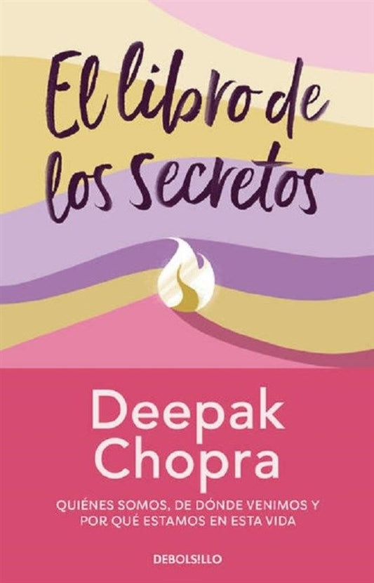 LIBRO DE LOS SECRETOS, EL | Deepak Chopra