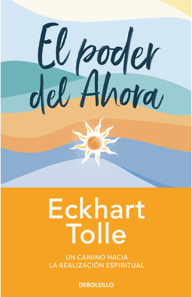 PODER DEL AHORA, EL | TOLLE ECKHART