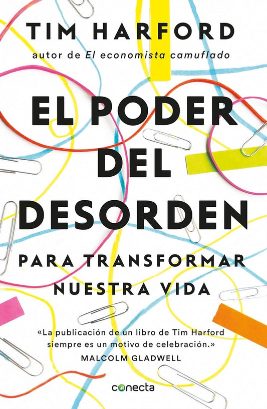 PODER DEL DESORDEN, EL | Tim Harford