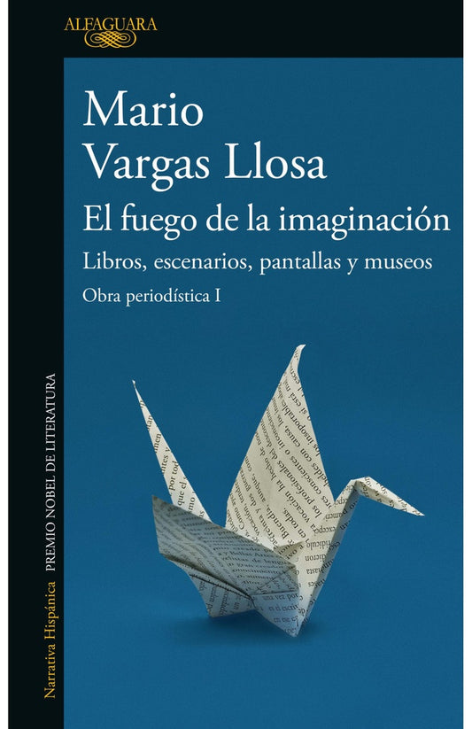 FUEGO DE LA IMAGINACION, EL. LIBROS, ESC | Mario Vargas Llosa