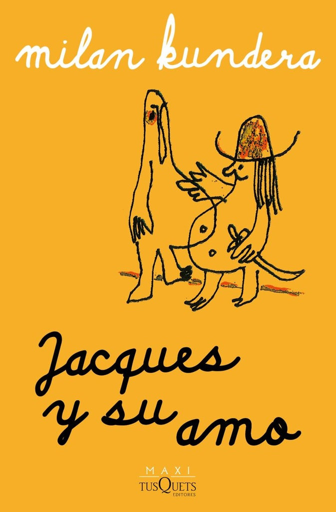 Jacques y su amo | Milan Kundera
