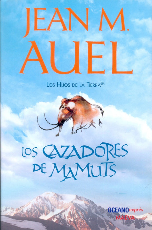 CAZADORES DE MAMUTS | Jean M. Auel