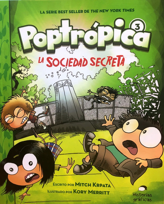 POPTROPICA 3. LA SOCIEDAD SECRETA | Kory; Krpata Mitch Merrit