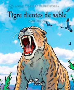 TIGRE DIENTES DE SABLE(SMILODON) | Gary Jeffers