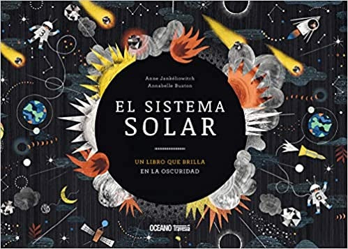 SISTEMA SOLAR, EL | Anne Jankéliowitch ; Annabelle Buxton