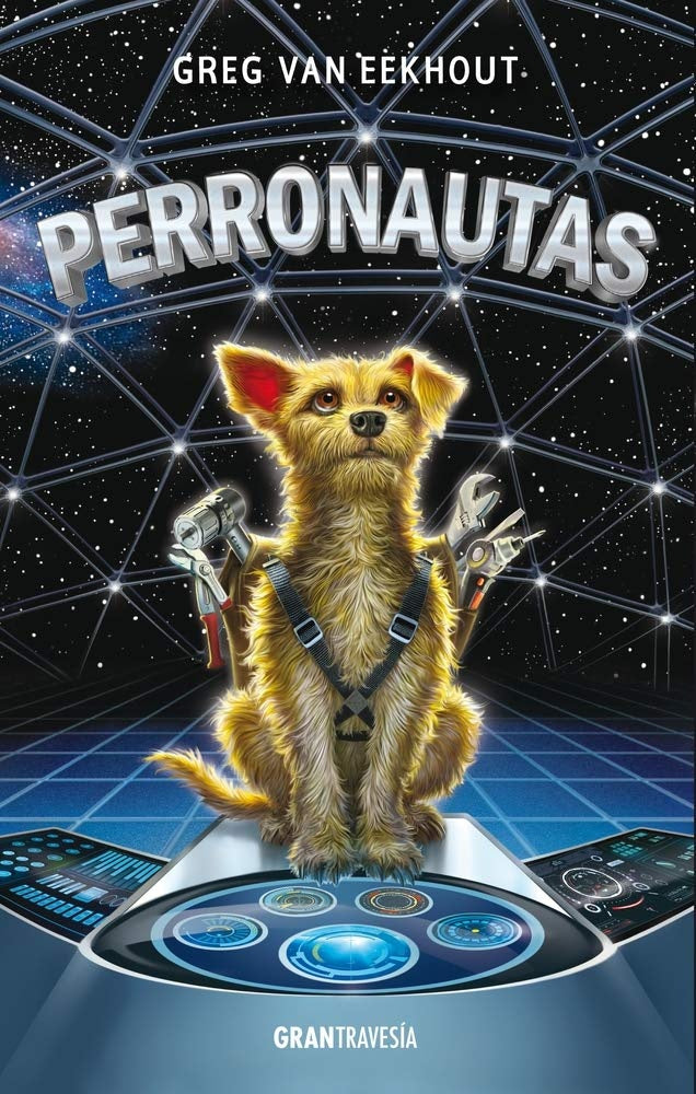 PERRONAUTAS | Greg Van Eekhout