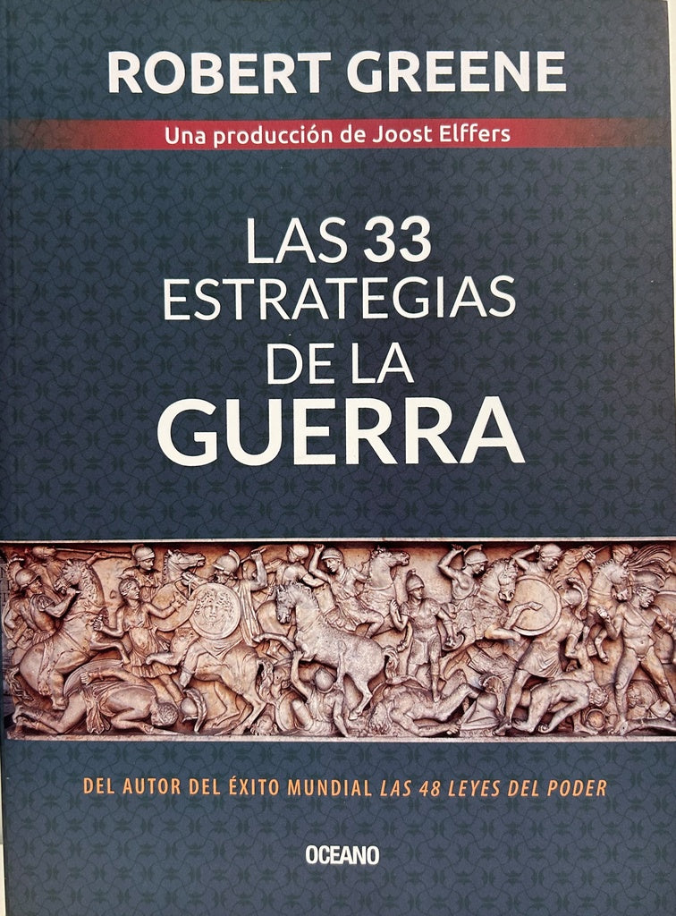 LAS 33 ESTRATEGIAS DE LA GUERRA | Robert Greene