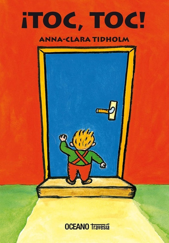 ¡TOC, TOC! | Anna Clara Tidholm