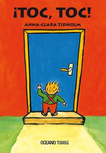 ¡TOC, TOC! | Anna Clara Tidholm